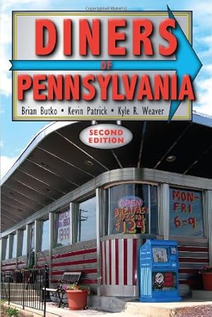 Image du vendeur pour Diners of Pennsylvania by Butko, Brian, Patrick, Kevin, Weaver, Kyle R. [Paperback ] mis en vente par booksXpress