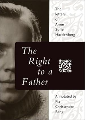 Seller image for The Right to a Father by Hardenberg, Anne Sofie [Paperback ] for sale by booksXpress