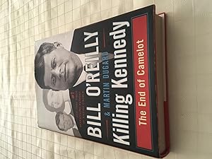 Seller image for Killing Kennedy: The End of Camelot [FIRST EDITION, FIRST PRINTING] for sale by Vero Beach Books