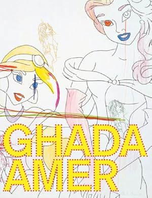 Immagine del venditore per Ghada Amer by Reilly, Maura, Farrell, Laurie Ann [Hardcover ] venduto da booksXpress