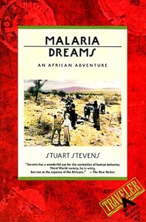 Bild des Verkufers fr Malaria Dreams: An African Adventure by Stevens, Stuart [Paperback ] zum Verkauf von booksXpress