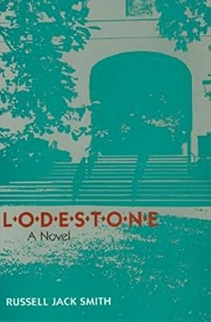 Seller image for Lodestone: A Novel by Smith, Russell Jack [Paperback ] for sale by booksXpress