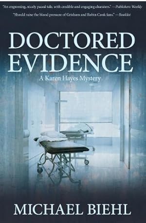 Seller image for Doctored Evidence (Karen Hayes Mysteries) by Biehl, Michael [Paperback ] for sale by booksXpress