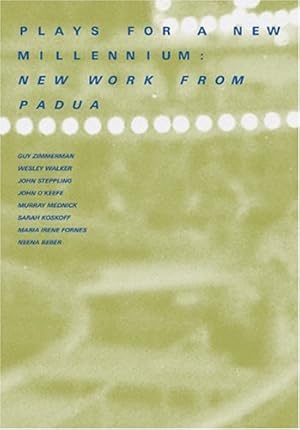 Seller image for Plays for a New Millennium: New Work from Padua [Paperback ] for sale by booksXpress