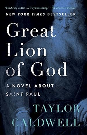Seller image for Great Lion of God: A Novel About Saint Paul by Caldwell, Taylor [Paperback ] for sale by booksXpress