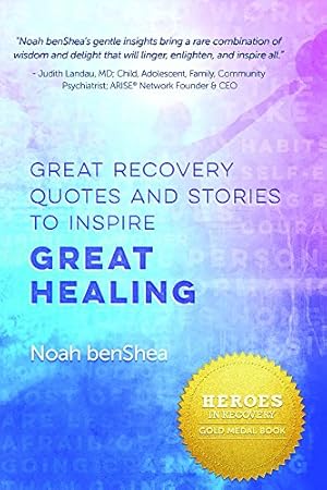 Seller image for Great Recovery Quotes and Stories to Inspire Great Healing by benShea, Noah [Paperback ] for sale by booksXpress
