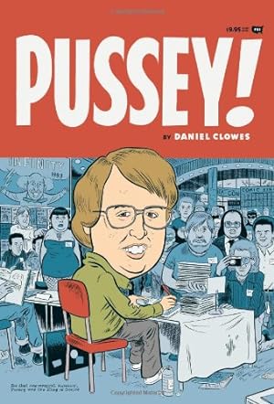 Seller image for Pussey! by Clowes, Daniel [Paperback ] for sale by booksXpress