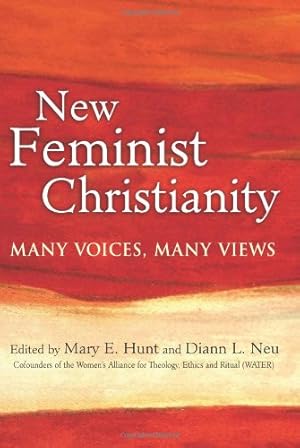 Imagen del vendedor de New Feminist Christianity: Many Voices, Many Views [Hardcover ] a la venta por booksXpress