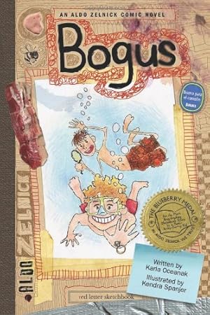 Imagen del vendedor de Bogus: Book 2 (The Aldo Zelnick Comic Novel Series) by Oceanak, Karla [Hardcover ] a la venta por booksXpress