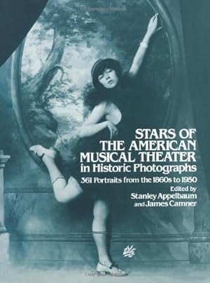 Seller image for Stars of the American Musical Theater in Historic Photographs [Paperback ] for sale by booksXpress