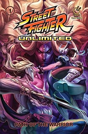 Seller image for Street Fighter Unlimited Vol.1: Path of the Warrior by Siu-Chong, Ken, Warren, Adam, Sarracini, Chris, Zub, Jim [Paperback ] for sale by booksXpress