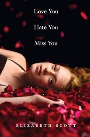 Immagine del venditore per Love You Hate You Miss You by Scott, Elizabeth [Paperback ] venduto da booksXpress