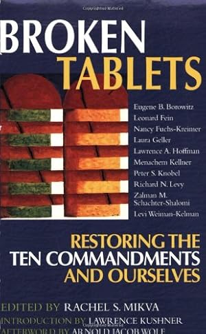 Imagen del vendedor de Broken Tablets: Restoring the Ten Commandments and Ourselves [Paperback ] a la venta por booksXpress