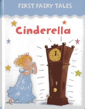 Image du vendeur pour First Fairy Tales: Cinderella [Board book ] mis en vente par booksXpress