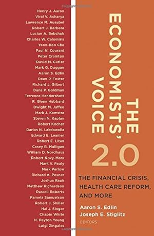 Seller image for The Economists Voice 2.0: The Financial Crisis, Health Care Reform, and More [Paperback ] for sale by booksXpress