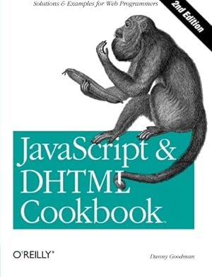 Image du vendeur pour JavaScript & DHTML Cookbook (2nd edition) by Goodman, Danny [Paperback ] mis en vente par booksXpress