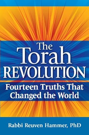 Seller image for The Torah Revolution: Fourteen Truths that Changed the World by Hammer, Rabbi Reuven [Paperback ] for sale by booksXpress