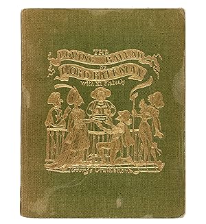 Bild des Verkufers fr The Loving Ballad of Lord Bateman. Illustrated by George Cruikshank. (3rd edn.) zum Verkauf von Jarndyce, The 19th Century Booksellers