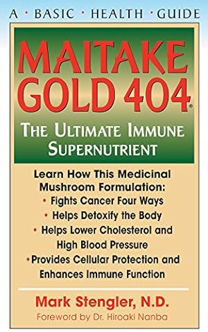 Seller image for Maitake Gold 404: The Ultimate Immune Supplement [Hardcover ] for sale by booksXpress
