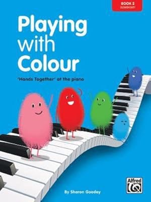 Seller image for Playing with Colour, Bk 2: 'Hands Together' at the Piano [Soft Cover ] for sale by booksXpress