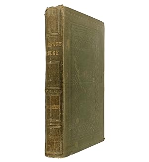 Bild des Verkufers fr Barnaby Rudge. Complete in one volume. Later issue. zum Verkauf von Jarndyce, The 19th Century Booksellers