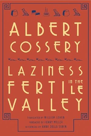 Immagine del venditore per Laziness in the Fertile Valley by Cossery, Albert [Paperback ] venduto da booksXpress