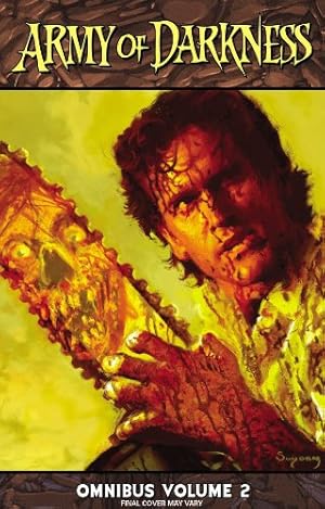 Seller image for Army of Darkness Omnibus Volume 2 by Kuhoric, James, Raicht, Mike [Paperback ] for sale by booksXpress