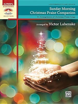 Bild des Verkufers fr Sunday Morning Christmas Praise Companion: 31 Arrangements of Christmas Praise Songs, Comb Bound Book (Sacred Performer Collections) [Soft Cover ] zum Verkauf von booksXpress