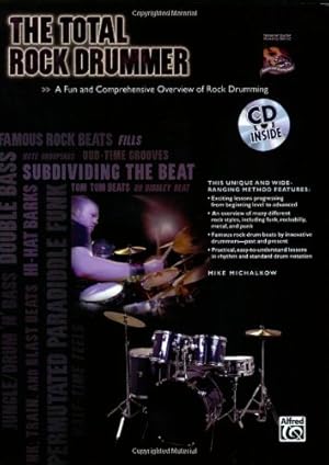 Seller image for The Total Rock Drummer: A Fun and Comprehensive Overview of Rock Drumming, Book & Online Audio (The Total Drummer) [Soft Cover ] for sale by booksXpress