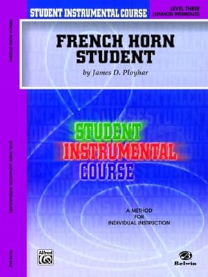 Bild des Verkufers fr Student Instrumental Course French Horn Student: Level III by Ployhar, James D. [Paperback ] zum Verkauf von booksXpress