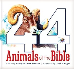 Seller image for 44 Animals of the Bible by Nancy Johnson [Hardcover ] for sale by booksXpress