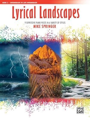 Seller image for Lyrical Landscapes, Bk 3: 9 Expressive Piano Pieces in a Variety of Styles [Paperback ] for sale by booksXpress