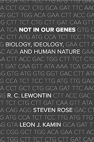 Seller image for Not In Our Genes: Biology, Ideology, and Human Nature by Lewontin, Richard, Rose, Steven, Kamin, Leon J. [Paperback ] for sale by booksXpress