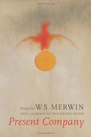 Image du vendeur pour Present Company by Merwin, W.S. [Paperback ] mis en vente par booksXpress