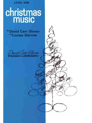 Immagine del venditore per Christmas Music: Level 1 (David Carr Glover Piano Library) [Soft Cover ] venduto da booksXpress