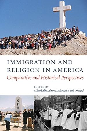 Seller image for Immigration and Religion in America: Comparative and Historical Perspectives [Hardcover ] for sale by booksXpress