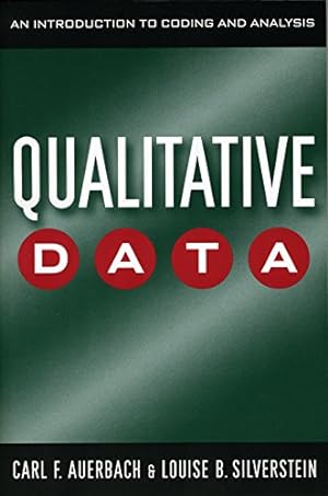 Seller image for Qualitative Data: An Introduction to Coding and Analysis (Qualitative Studies in Psychology) by Auerbach, Carl, Silverstein, Louise B. [Hardcover ] for sale by booksXpress