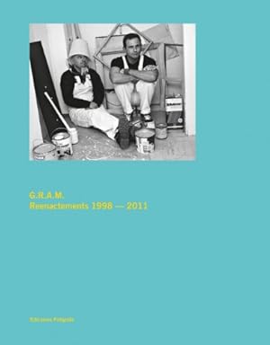 Immagine del venditore per G.R.A.M.: Reenactments 19982011 [Hardcover ] venduto da booksXpress