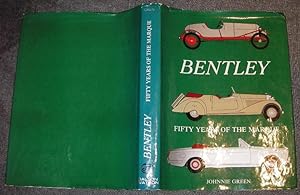 Imagen del vendedor de Bentley: Fifty Years of the Marque a la venta por eclecticbooks