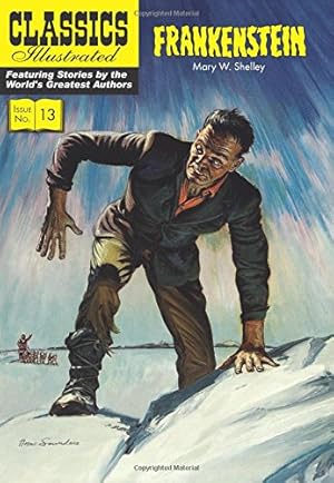 Seller image for Frankenstein: or, The Modern Prometheus (Classics Illustrated) by Shelley, Mary [Paperback ] for sale by booksXpress