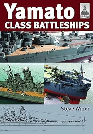 Bild des Verkufers fr Shipcraft 14 - Yamato Class Battleships by Wiper, Steve [Paperback ] zum Verkauf von booksXpress