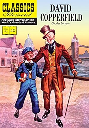 Imagen del vendedor de David Copperfield: Classisc Illustrated (Classics Illustrated) by Dickens, Charles [Paperback ] a la venta por booksXpress