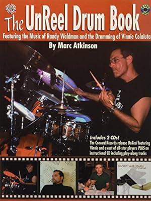 Immagine del venditore per The UnReel Drum Book: Featuring the Music of Randy Waldman and the Drumming of Vinnie Colaiuta, Book & 2 CDs [Soft Cover ] venduto da booksXpress