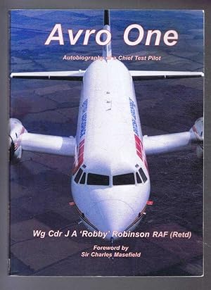 Immagine del venditore per Avro One: Autobiography of a Chief Test Pilot venduto da Bailgate Books Ltd
