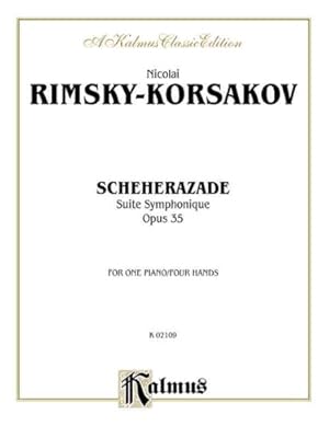 Imagen del vendedor de Scheherazade (Suite Symphonique, Op. 35) (Kalmus Edition) by Nicolai Rimsky-Korsakov [Paperback ] a la venta por booksXpress