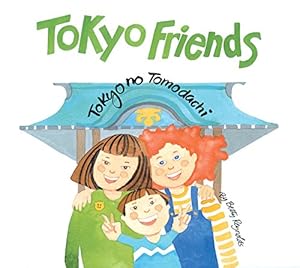Seller image for Tokyo Friends by Reynolds, Betty [Hardcover ] for sale by booksXpress