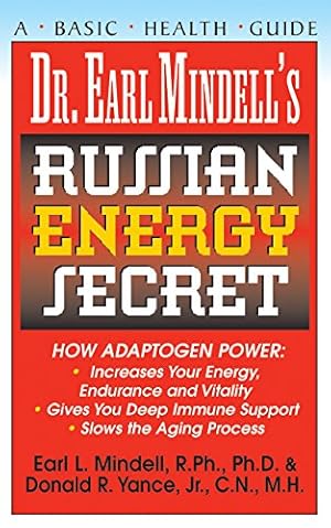 Imagen del vendedor de Dr. Earl Mindell's Russian Energy Secret by Mindell Ph.D., Earl, Yance Jr. C.N. M.H., Donald R. [Hardcover ] a la venta por booksXpress