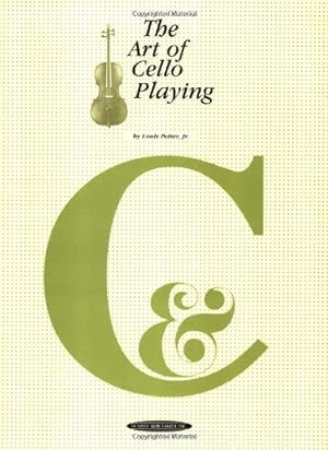 Immagine del venditore per The Art of Cello Playing: A Complete Textbook Method for Private or Class Instruction [Soft Cover ] venduto da booksXpress
