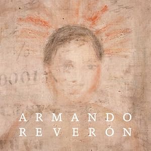 Imagen del vendedor de Armando Reverón by Elderfield, John, Pérez-Oramas, Luis [Hardcover ] a la venta por booksXpress