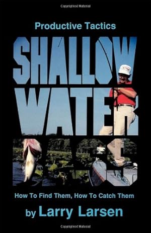 Bild des Verkufers fr Shallow Water Bass by Larsen, Larry [Paperback ] zum Verkauf von booksXpress